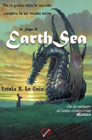 [Earthsea Cycle 01] • La Saga Di EarthSea